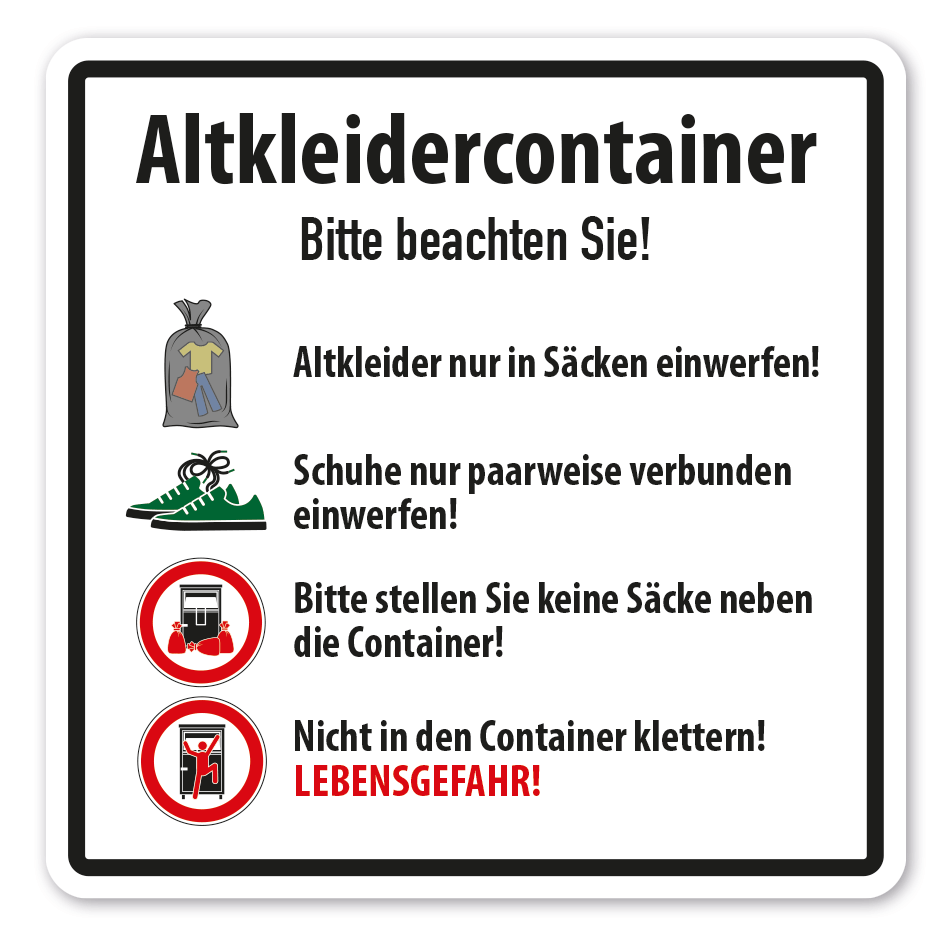 Hinweisschild Altkleidercontainer - Bitte beachten Sie - Nutzungshinweise