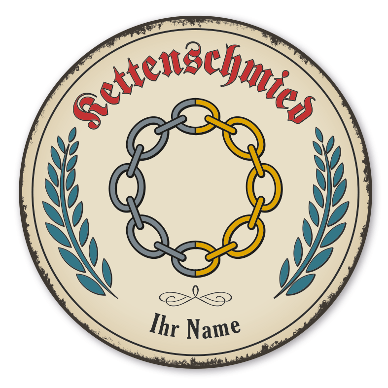 Maibaumschild / Festschild mit Zunftwappen Kettenschmied - Kettenmacher - Kettner - Rinker - mit Zunftnamen, Ihrem Ortsnamen oder Wunschtext - Rundes Wappen