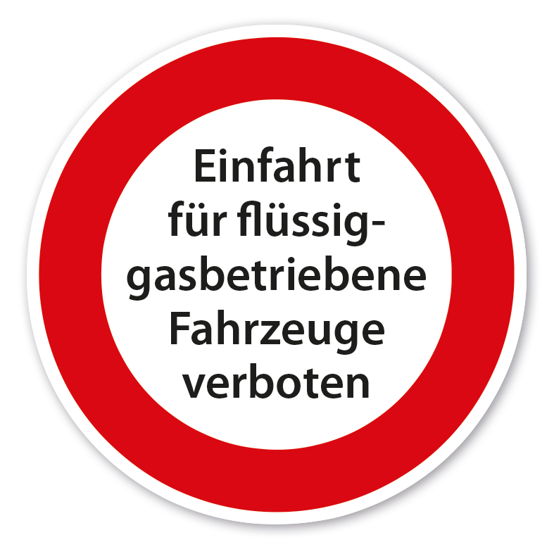 Verkehrsschild Einfahrt für flüssiggasbetriebene Fahrzeuge verboten – VZ-PR 202