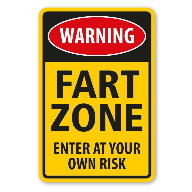 Warnschild Warning - Fart zone - Enter at your own risk