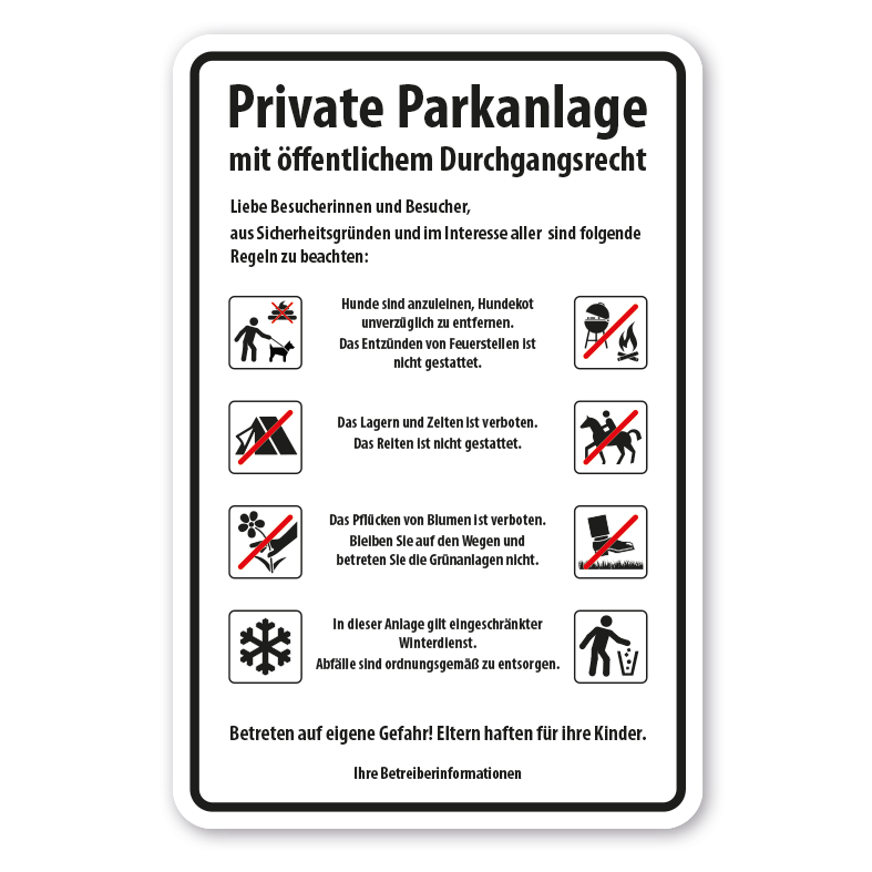 Hinweisschild Private Parkanlage mit öffentlichem Durchgangsrecht - mit Hinweisen, Piktogrammen zur Nutzung und Ihren Betreiberangaben