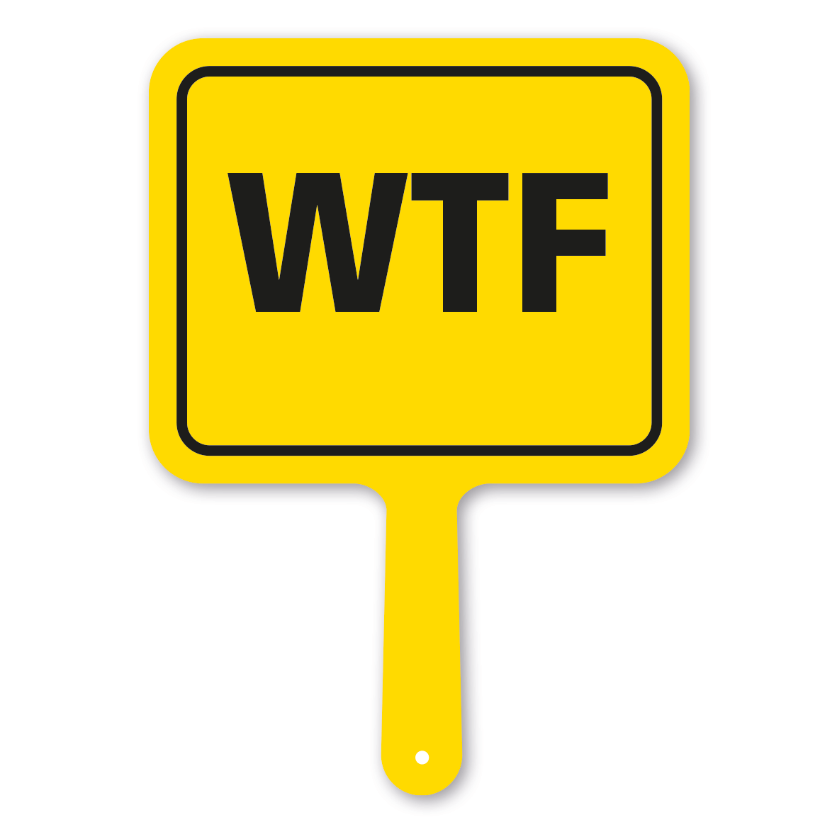 Originelles Formschild – WTF - What the fuck – Textschild