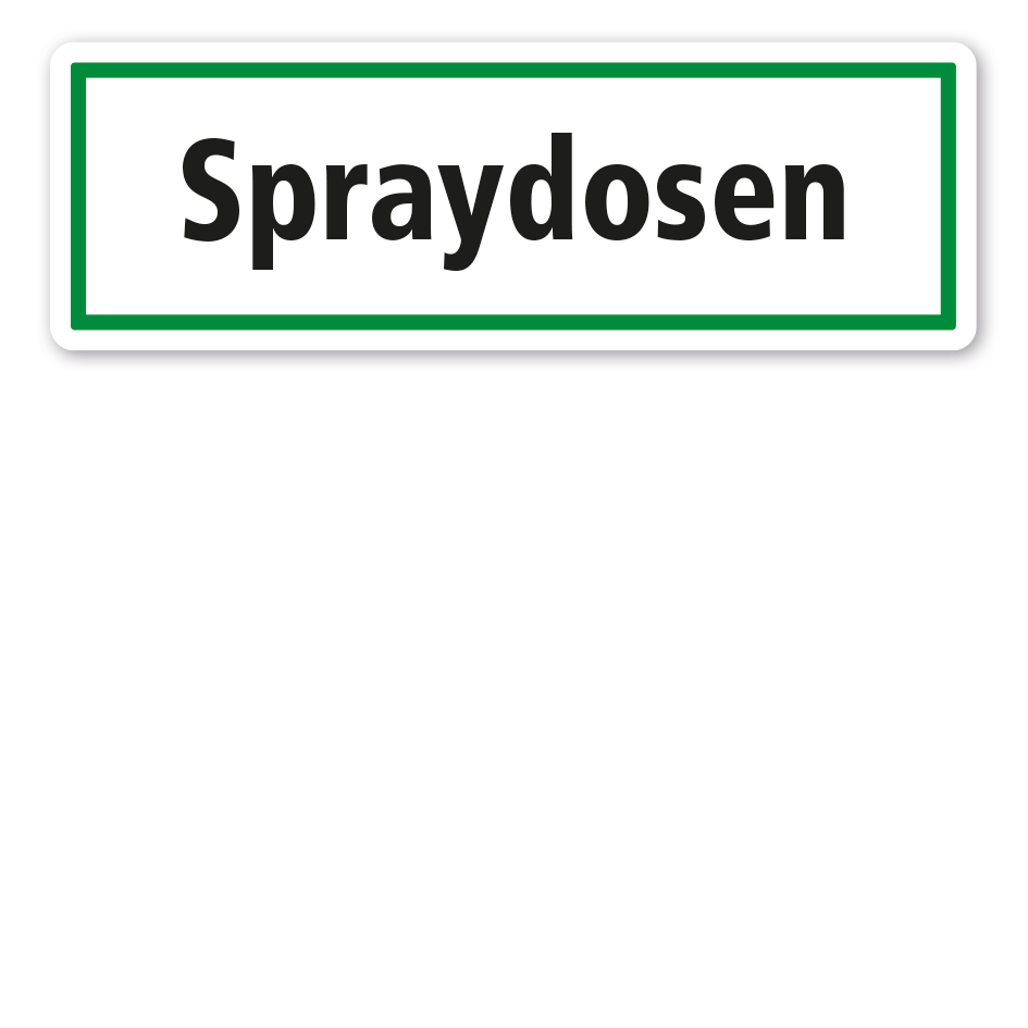 Schild zur Abfallentsorgung - Spraydosen