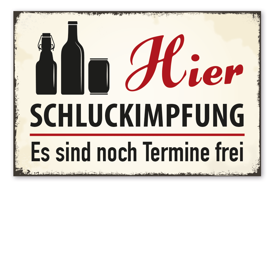 Retro Schild Hier Schluckimpfung - Es sind noch Termine frei