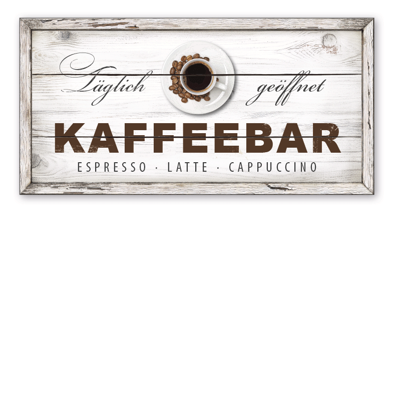 Retroschild Kaffeebar - Täglich geöffnet - Espresso - Latte - Cappuccino