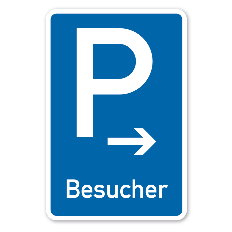 Parkplatzschild Besucher - Pfeil rechtsweisend