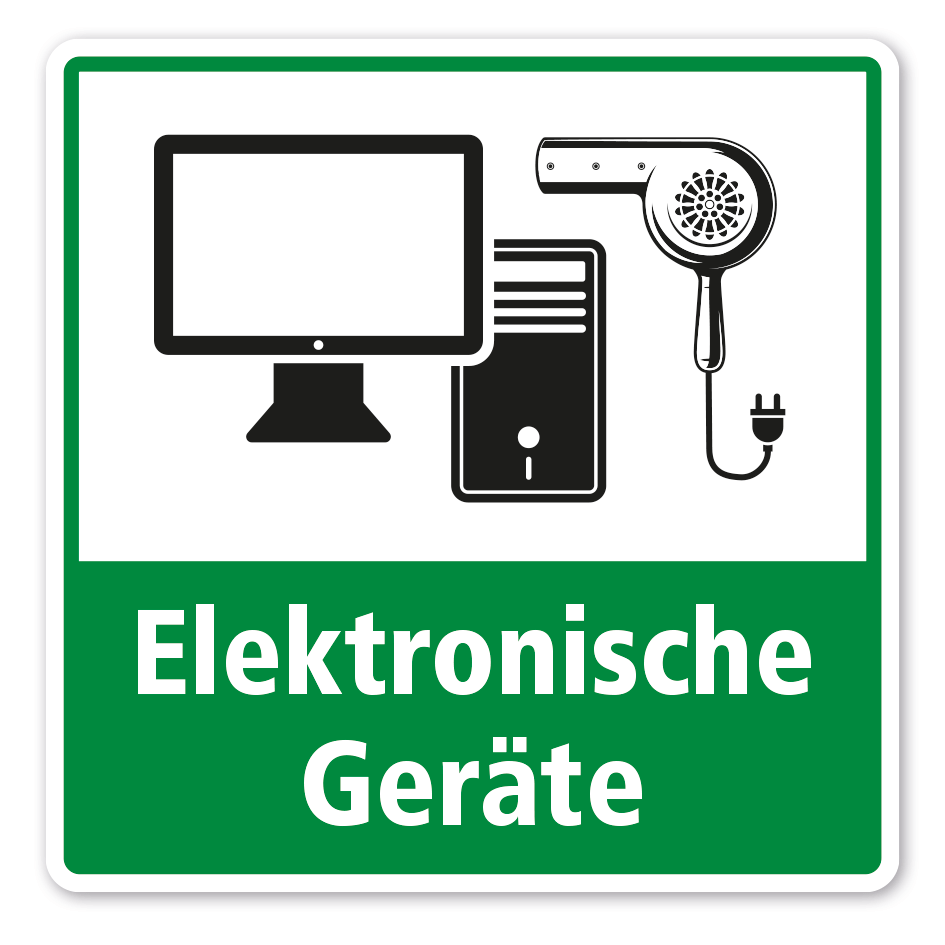 Schild zur Abfalltrennung - Elektronische Geräte