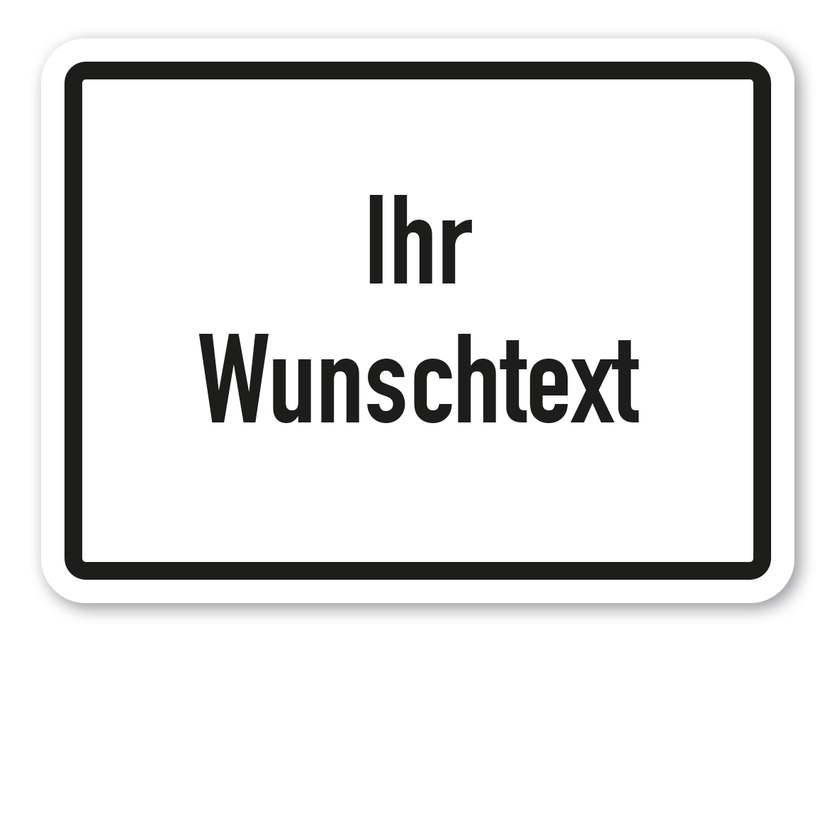Zusatzzeichen individuell - Verkehrsschild VZ-IND-Z-01