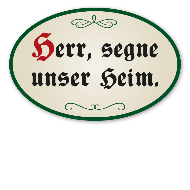 Hausschild - Haussegen Herr, segne unser Heim