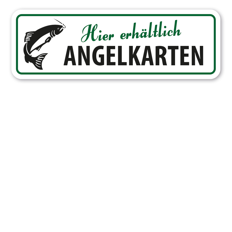 Schild Hier erhältlich - Angelkarten