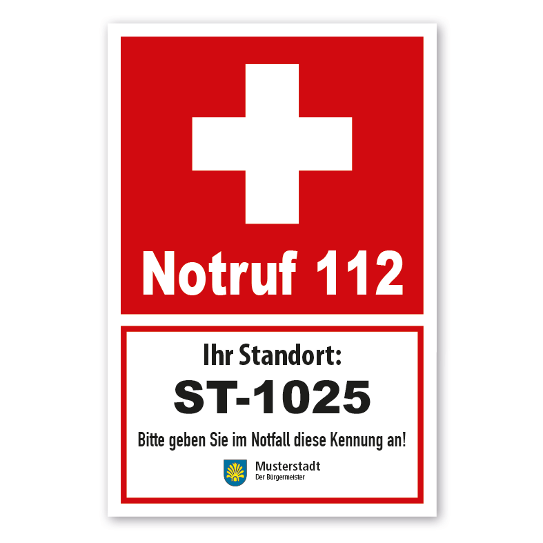 Hinweisschild zum Standort im Notfall - mit Notrufnummer 112 sowie Ihrer Standortangabe