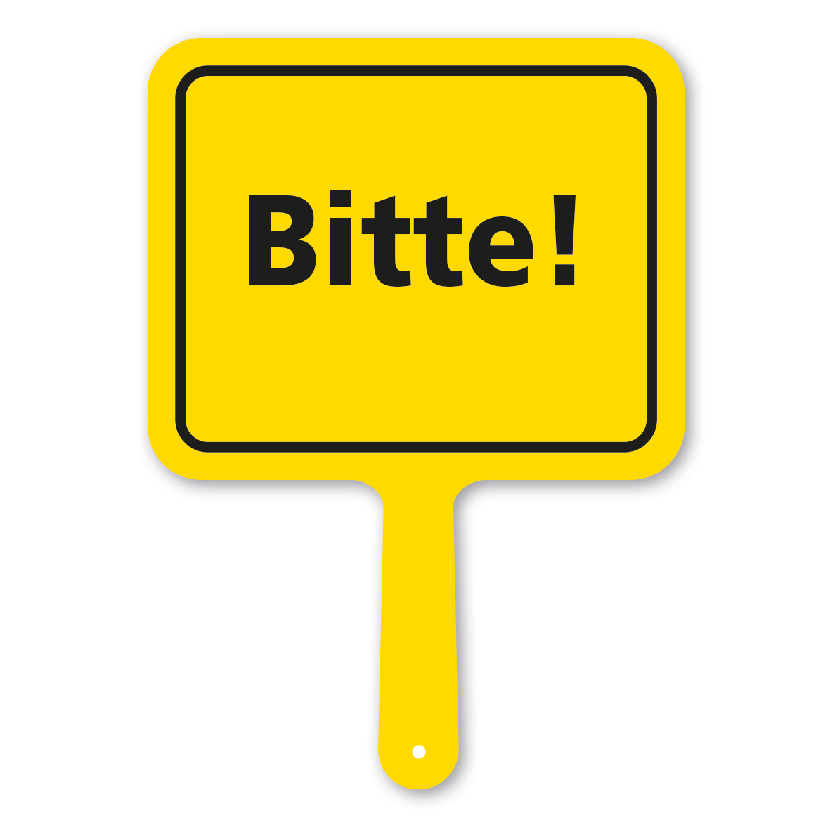 Originelles Formschild – Bitte – Textschild