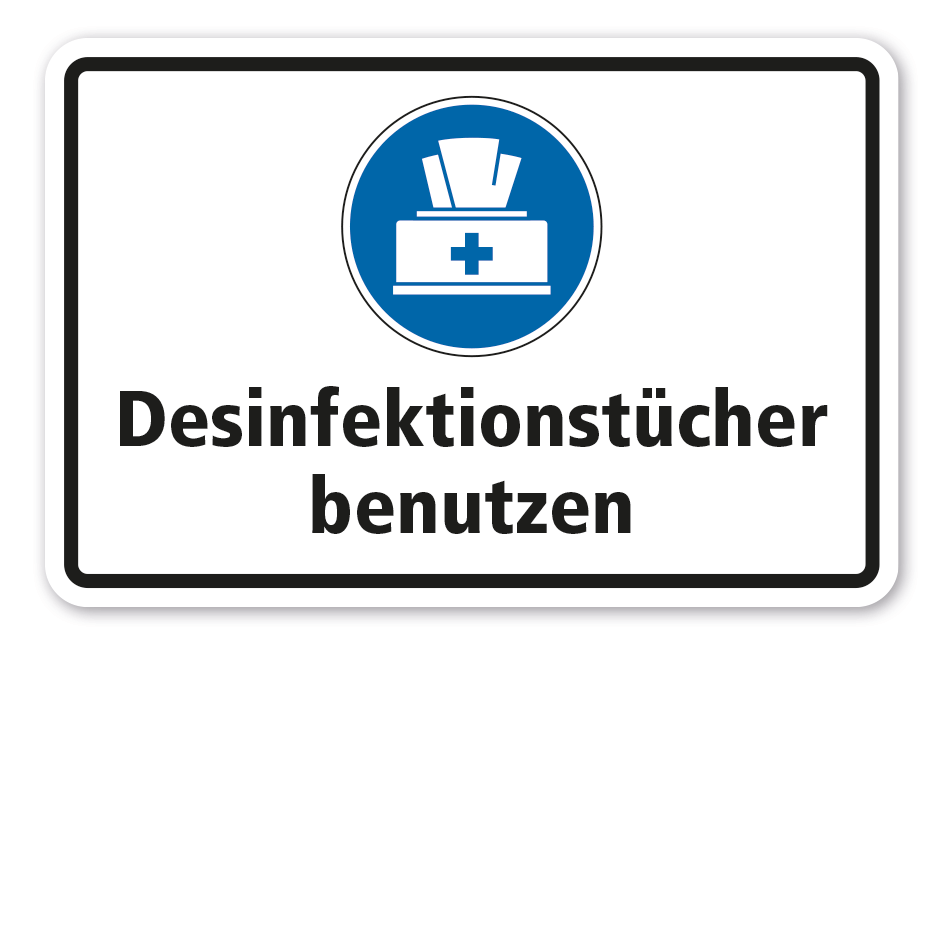 Gebotsschild Desinfektionstücher benutzen - Kombi