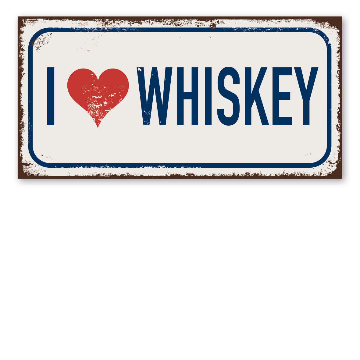 Retroschild / Vintage-Textschild I love whiskey - mit Herz