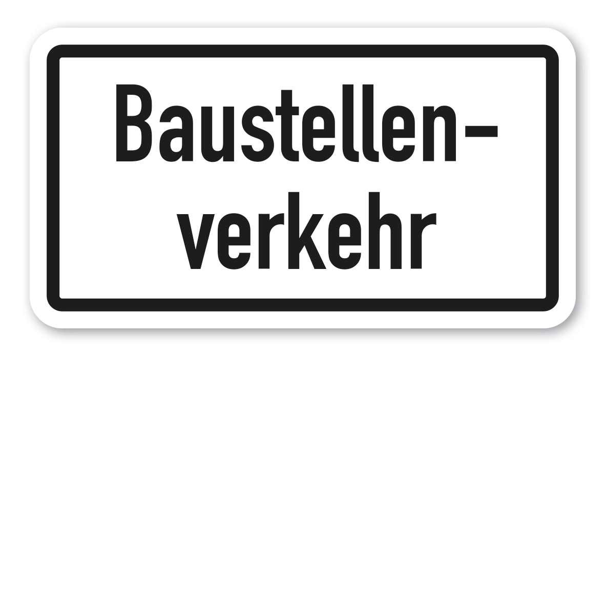 Zusatzzeichen Baustellenverkehr - Verkehrsschild VZ-1006-38