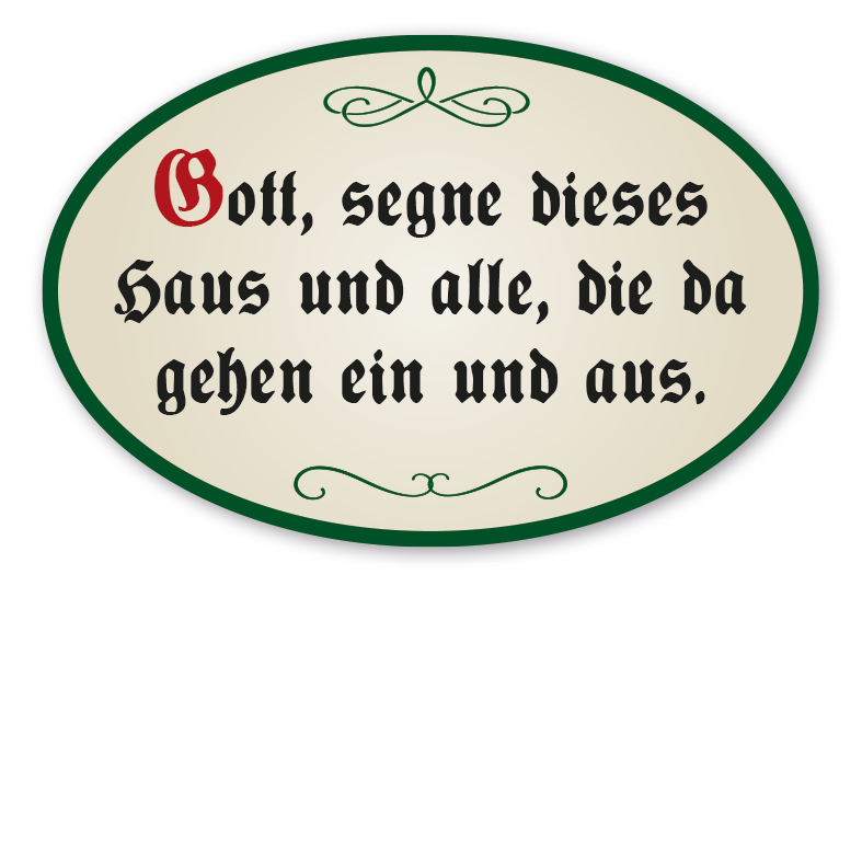 Hausschild - Haussegen Gott, segne dieses Haus und alle, die da gehen ein und aus