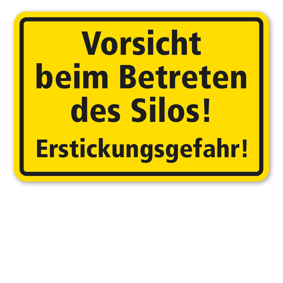 Warnschild Vorsicht beim Betreten des Silos - Erstickungsgefahr