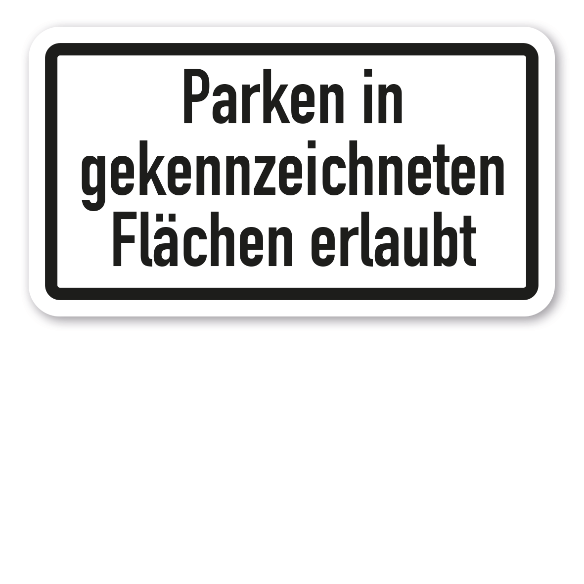 Zusatzzeichen Parken in gekennzeichneten Fläche erlaubt - Verkehrsschild VZ-1053-30
