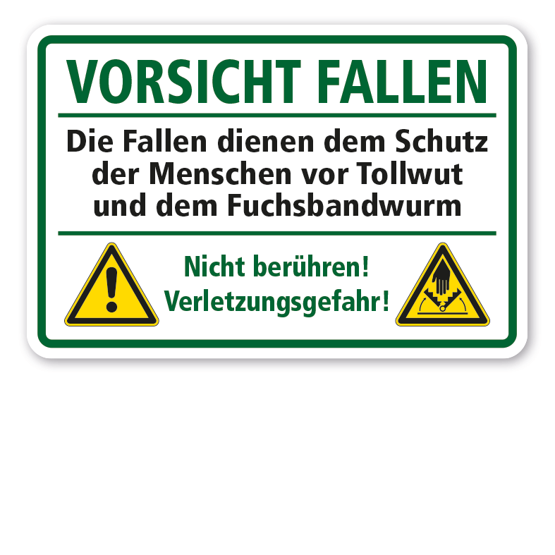 Warnschild Vorsicht Fallen - Nicht berühren - Verletzungsgefahr