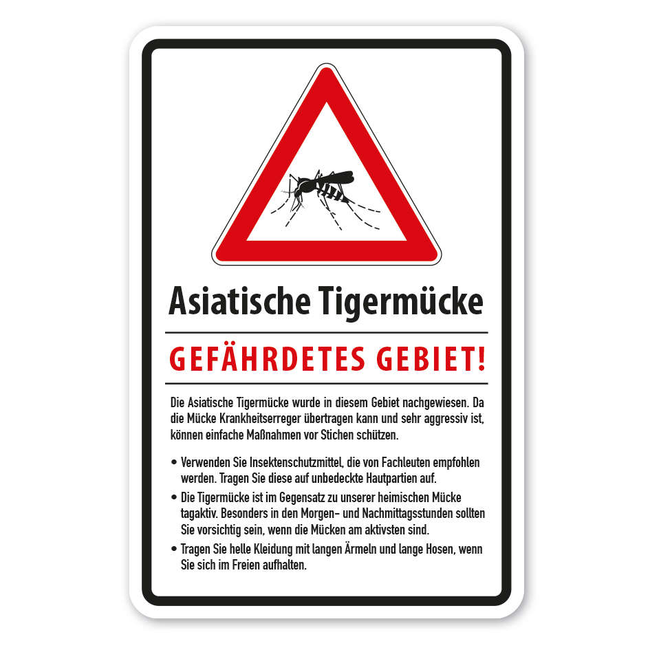 Hinweisschild Asiatische Tigermücke - Gefährdetes Gebiet - mit Verhaltenshinweisen
