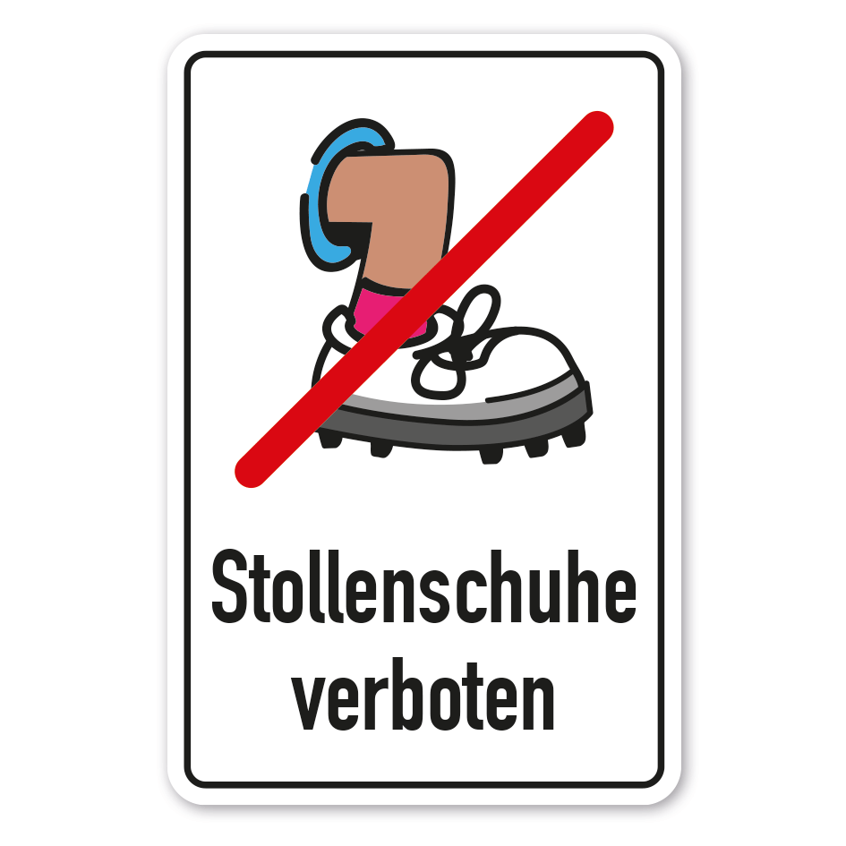 Hinweisschild Stollenschuhe verboten