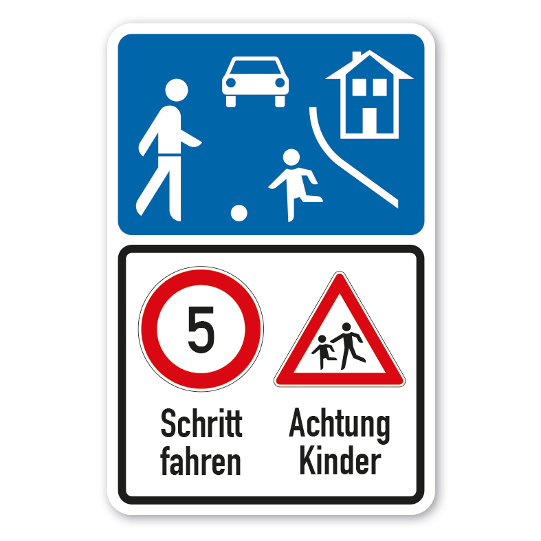 Schild zur Verkehrsberuhigung - Verkehrsberuhigter Bereich - 5 km/h - Achtung Kinder - Kombi