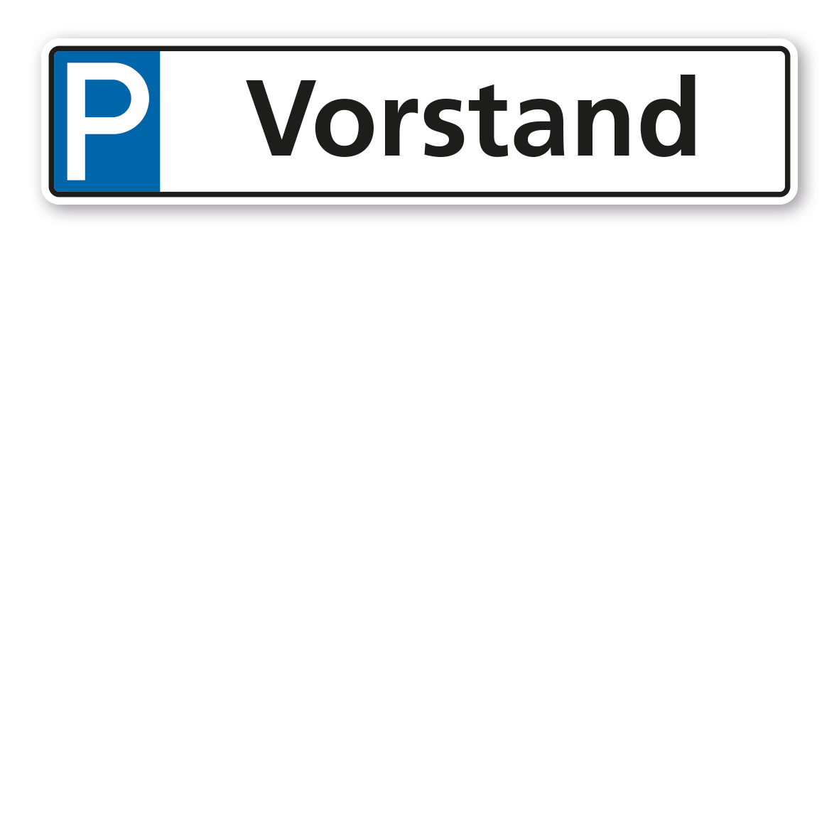 Parkplatzschild / Parkplatzreservierer Vorstand