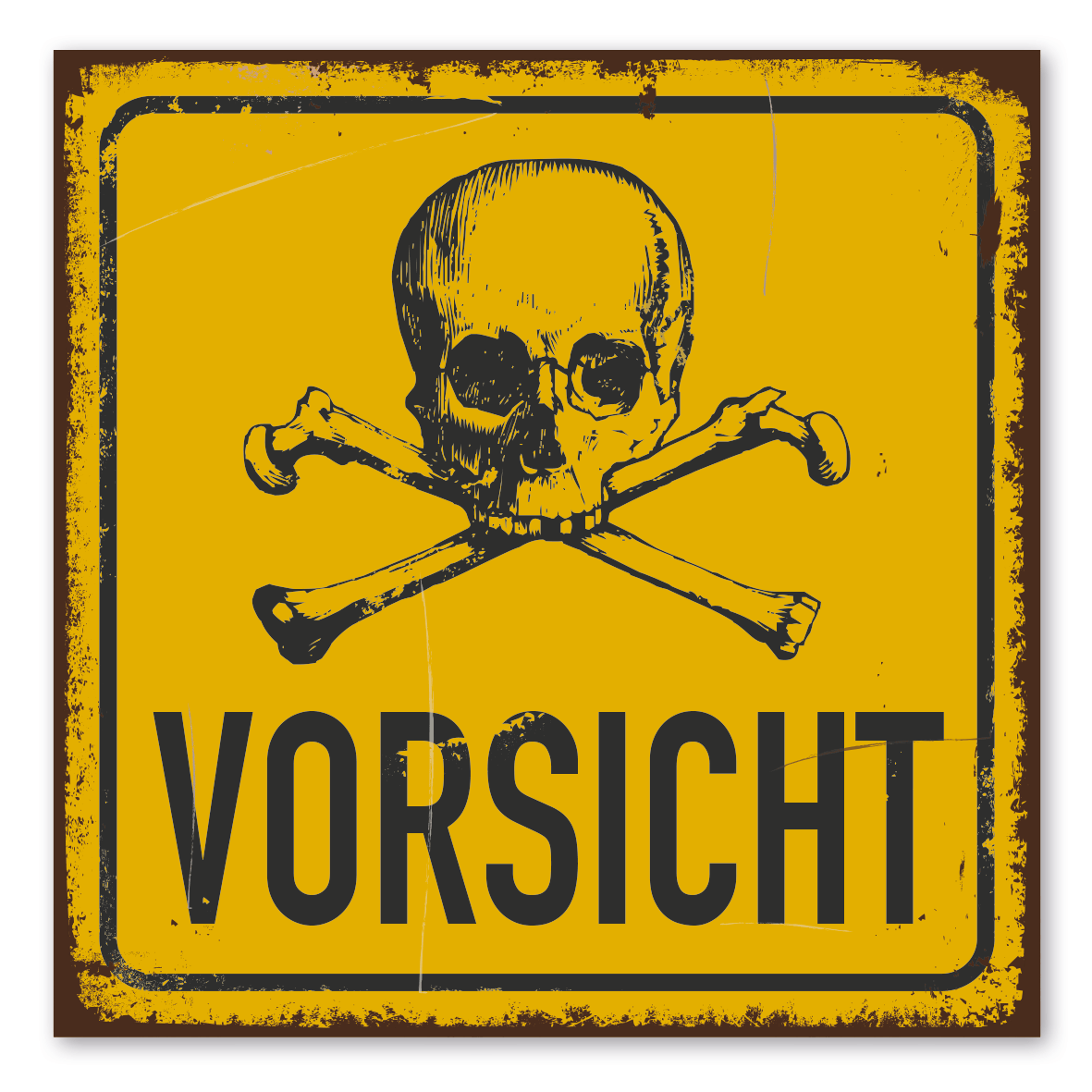 Retroschild / Vintage-Warnschild Vorsicht - mit Totenkopf