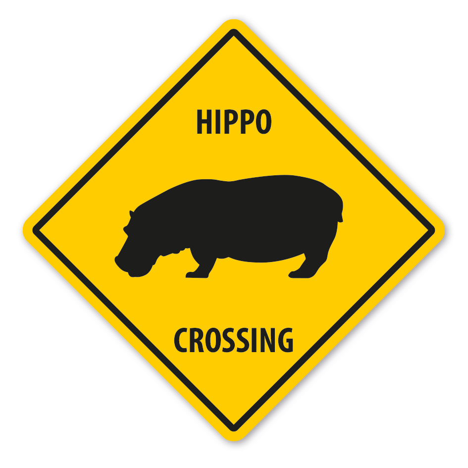 Warnschild Hippo - Hippopotamus (Nildpferd) crossing - mit und ohne Text