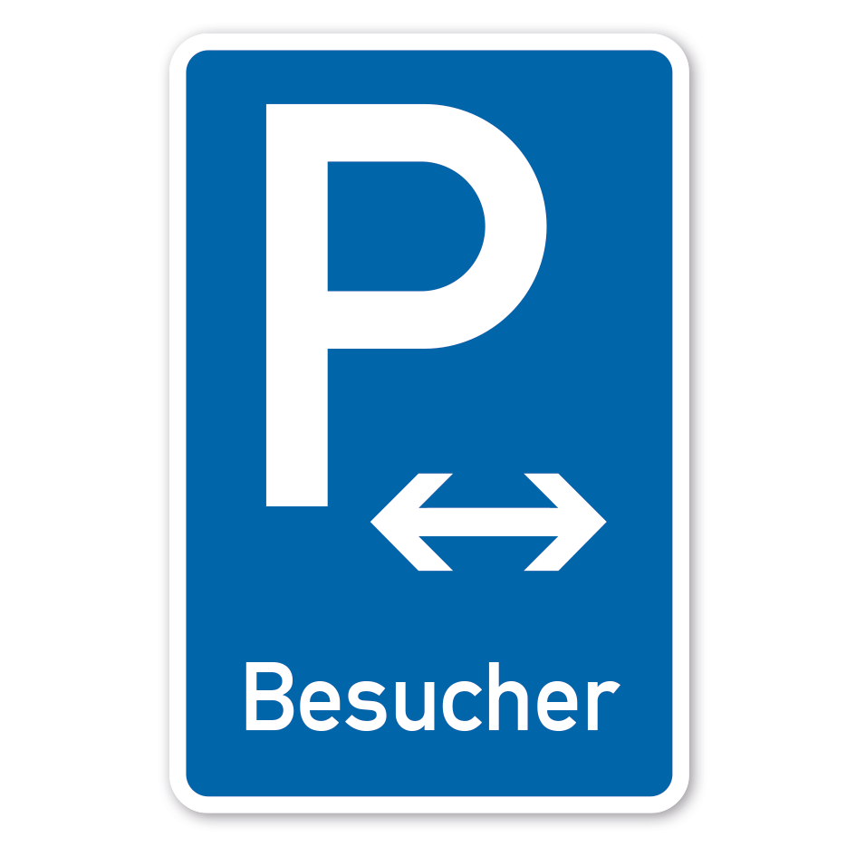 Parkplatzschild Besucher - Pfeil links- und rechtsweisend