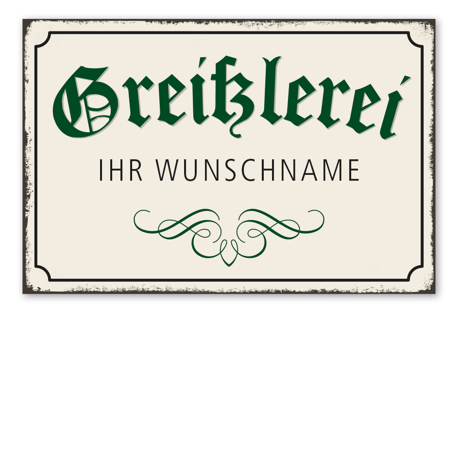 Retro Schild Greißlerei - mit Ihrem Wunschnamen